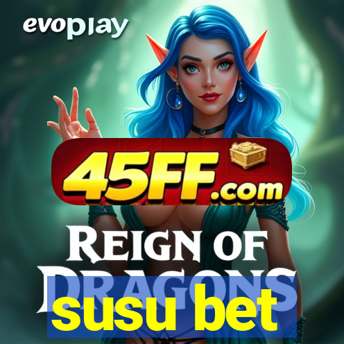 susu bet